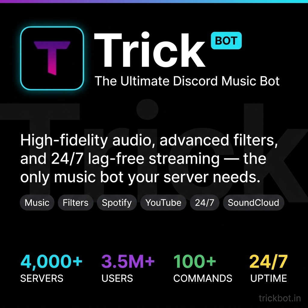 Trick | The Ultimate Discord Music Bot